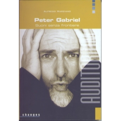 Alfredo Marziano - Peter Gabriel Suoni senza frontiere